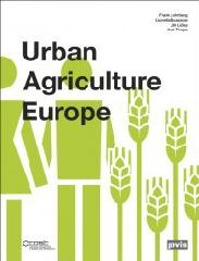 URBAN AGRICULTURE EUROPE