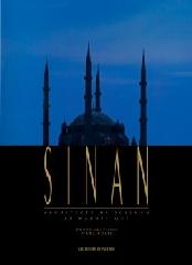 SINAN, ARCHITECTE DE SOLIMAN LE MAGNIFIQUE