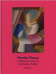 MARTHE DONAS "A WOMAN ARTIST IN THE AVANT-GARDE"
