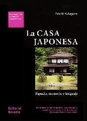 LA CASA JAPONESA "ESPACIO, MEMORIA Y LENGUAJE"