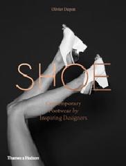 SHOE  "CONTEMPORARY FOOTWEAR BY INSPIRING DESIGNERS"