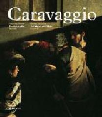 CARAVAGGIO "OPERE A ROMA. TECNICA E STILE. SCHEDE"