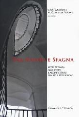 TRA NAPOLI E SPAGNA "CITTÀ STORICA ARCHITETTI E ARCHITETTURA TRA XVI E XVIII SECOLO"