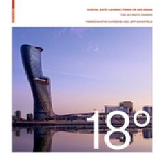 18 DEGREES: CAPITAL GATE - LEANING TOWER OF ABU DHABI "THE ULTIMATE DIAGRID"