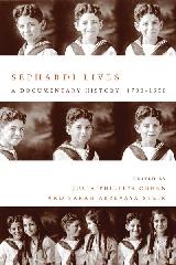 SEPHARDI LIVES. "A DOCUMENTARY HISTORY, 1700-1950"