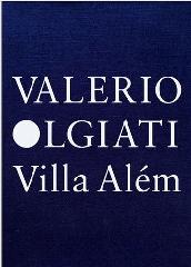 VALERIO OLGIATI "VILLA ALEM"