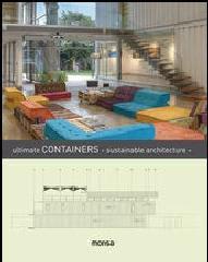 ULTIMATE CONTAINERS. SUSTAINABLE ARCHITECTURE
