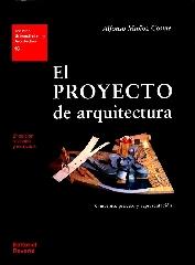 EL PROYECTO DE ARQUITECTURA (2 ED.) "CONCEPTO, PROCESO Y REPRESENTACIÓN."