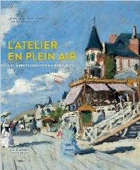 L'ATELIER EN PLEIN AIR : LES IMPRESSIONNISTES EN NORMANDIE