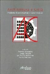 ARCHITETTURA E CITTÀ. PROBLEMI DI CONSERVAZIONE E VALORIZZAZIONE