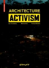 ARCHITECTURE ACTIVISM