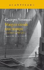 MAIGRET TIENDE UNA TRAMPA "(LOS CASOS DE MAIGRET)"