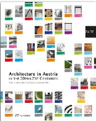 ARCHITECTURE IN AUSTRIA IN THE 20TH AND 21ST CENTURIES
