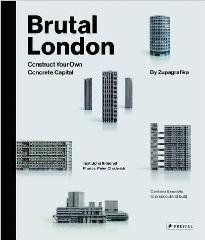 BRUTAL LONDON "CONSTRUCT YOUR OWN CONCRETE CAPITAL"
