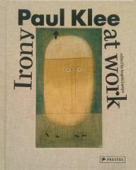 PAUL KLEE IRONY AT WORK 