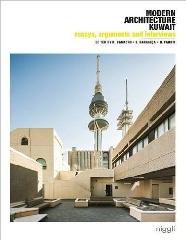 MODERN ARCHITECTURE KUWAIT, VOL. 2 "ESSAYS, ARGUMENTS, INTERVIEWS"
