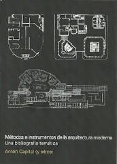 MÉTODOS E INSTRUMENTOS DE LA ARQUITECTURA MODERNA  "UNA BIBLIOGRAFÍA TEMÁTICA"