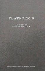 GSD PLATFORM 8 "AN INDEX OF DESIGN & RESEARCH"