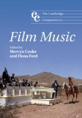 THE CAMBRIDGE COMPANION TO FILM MUSIC