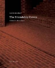 KASHEF CHOWDHURY  THE FRIENDSHIP CENTRE