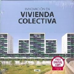 INNOVACIÓN EN VIVIENDA COLECTIVA 