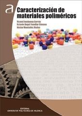 CARACTERIZACIÓN DE MATERIALES POLIMÉRICOS