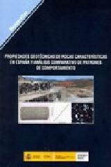 PROPIEDADES GEOTÉCNICAS DE ROCAS CARACTERÍSTICAS EN ESPAÑA Y ANÁLISIS COMPARATIV