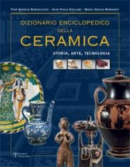 DIZIONARIO ENCICLOPEDICO DELLA CERAMICA Vol.1 "STORIA, ARTE, TECNOLOGIA  (ABC)"