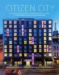 CITIZEN CITY "VANCOUVER'S HENRIQUEZ PARTNERS CHALLENGES ARCHITECTS TO ENGAGE IN PARTNERSHIPS THAT ADVANCE CULTURAL SUS"