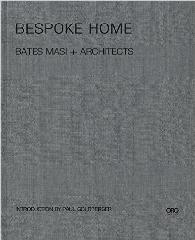 BESPOKE HOME "BATES MASI ARCHITECTS"