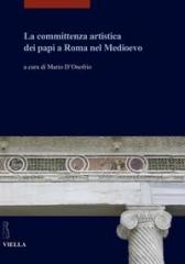 LA COMMITTENZA ARTISTICA DEI PAPI A ROMA NEL MEDIOEVO