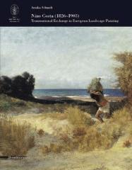 NINO COSTA (1826-1903) "TRANSNATIONAL EXCHANGE IN EUROPEAN LANDSCAPE PAINTING"