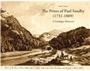 THE PRINTS OF PAUL SANDBY (1731-1809). "A CATALOGUE RAISONNÉ."