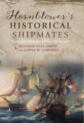 HORNBLOWER'S HISTORICAL SHIPMATES "THE YOUNG GENTLEMEN OF PELLEW'S INDEFATIGABLE"