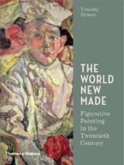 THE WORLD NEW MADE "FIGURATIVE PAINTING IN THE TWENTIETH CENTURY"