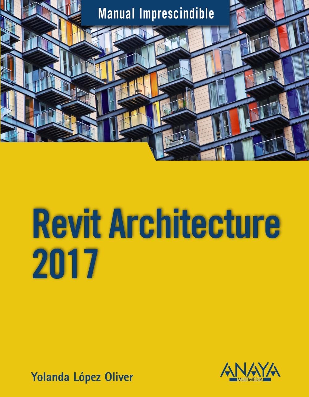 REVIT ARCHITECTURE 2017