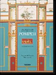 FAUSTO & FELICE NICCOLINI. HOUSES AND MONUMENTS OF POMPEII