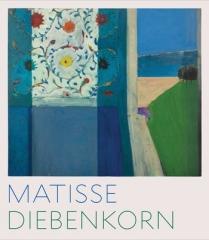 MATISSE/DIEBENKORN