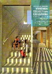 VIVIENDA COLECTIVA EN ESPAÑA II 1992 - 2015 COLLECTIVE HOUSING TC