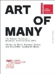 ART OF MANY "THE DANIS PAVILION BIENNALE ARCHITETTURA 2016"