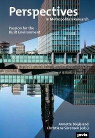 PERSPECTIVES IN METROPOLITAN RESEARCH 2 "PASSION FOR THE BUILT ENVIRONMENT"
