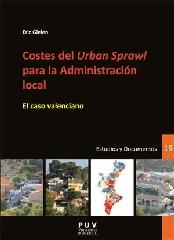 COSTES DEL 'URBAN SPRAWL' PARA LA ADMINISTRACIÓN LOCAL "EL CASO VALENCIANO"