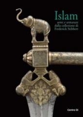 ISLAM "ARMI E ARMATURE DALLA COLLEZIONE DI FREDERICK STIBBERT"