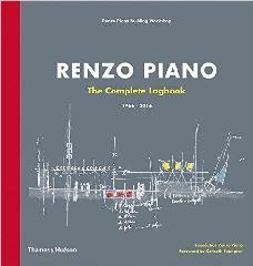 RENZO PIANO: THE COMPLETE LOGBOOK 1966-2016