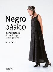 NEGRO BÁSICO "26 MODELOS PARA EL GUARDARROPA CONTEMPORÁNEO"