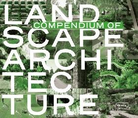 COMPENDIUM OF LANDSCAPE ARCHITECTURE