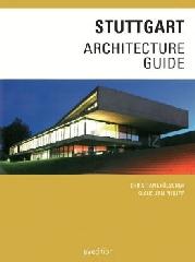 STUTTGART ARCHITECTURE GUIDE