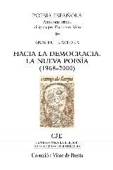 HACIA LA DEMOCRACIA. LA NUEVA POESÍA (1968-2000)