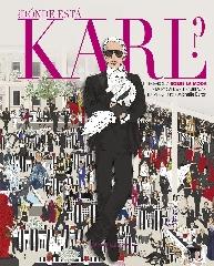 ¿DÓNDE ESTÁ KARL? "UNA PARODIA SOBRE EL MUNDO DE LA MODA"