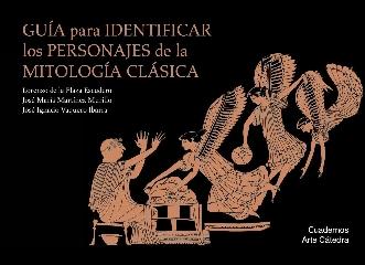 GUÍA PARA IDENTIFICAR LOS PERSONAJES DE LA MITOLOGÍA CLÁSICA